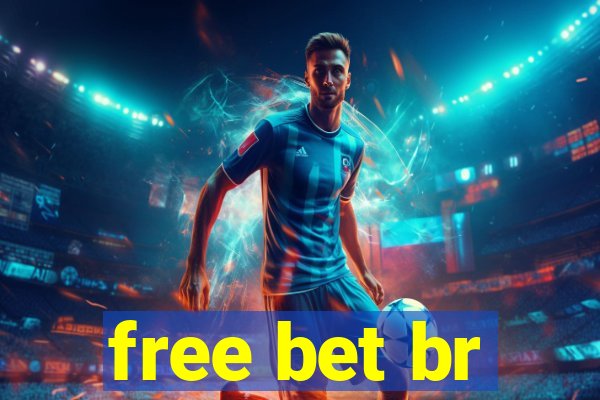 free bet br